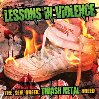 Various Artists [Hard] - Lessons In Violence: The New Greek Thrash Metal Breed
