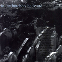 Various Artists [Hard] - In The Butcher's Backyard (Disc 1)