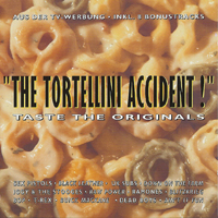 Various Artists [Hard] - The Tortellini Accident