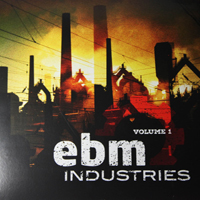 Various Artists [Hard] - EBM Industries Volume 1