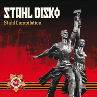 Various Artists [Hard] - Stahl Disko - Stahl Compilation Vol. 1