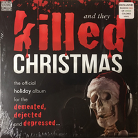 Various Artists [Hard] - And They Killed Christmas