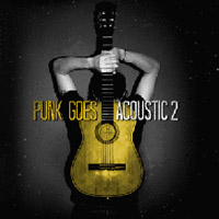 Various Artists [Hard] - Punk Goes Acoustic 2