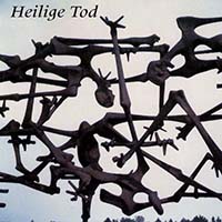 Various Artists [Hard] - Heilige Tod - A Tribute to Death in June