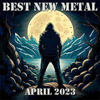 Various Artists [Hard] - The Metallist: Best New Metal - April 2023