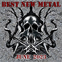 Various Artists [Hard] - The Metallist: Best New Metal - June 2023