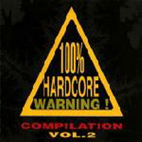 Various Artists [Hard] - 100% Hardcore Warning Vol. 2