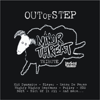 Various Artists [Hard] - Out Of Step: A Minor Threat Tribute