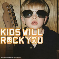 Various Artists [Hard] - Kids Will Rock You
