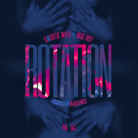 Snootie Wild - Rotation (Single)