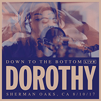 Dorothy (USA) - Down To The Bottom (Live)