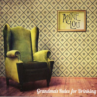 Lou, Annie - Grandma's Rules For Drinking