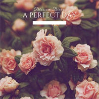 A Perfect Day (CAN) - Blossom Diary