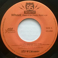 95 South - Whoot, There It Is (7'' Single) [Orange Label]