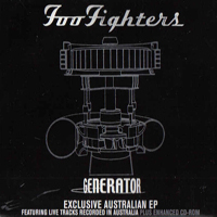 Foo Fighters - Generator (Exclusive Australian EP)