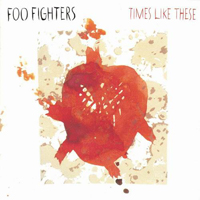Foo Fighters - Times Like These Low (Single CD 1)