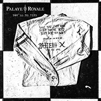 Palaye Royale - You'll Be Fine (Single)
