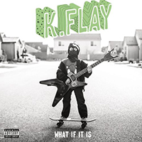 K.Flay - What If It Is (EP)
