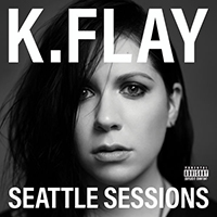 K.Flay - Seattle Sessions (EP)