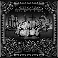 Caruana, Vinnie - City By The Sea (EP)
