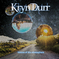 Kryn Durr - Visions Of The Stratosphere