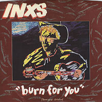 INXS - Burn For You (Single)