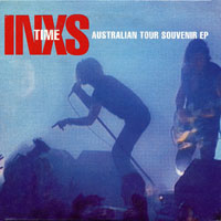 INXS - Time (Australian Tour Souvenir EP)