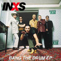 INXS - Bang The Drum (EP)