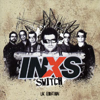 INXS - Switch (UK Edition)