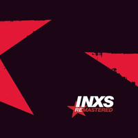 INXS - Remastered (10 CD Box Set - CD 08: 