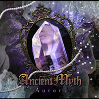 Ancient Myth - Aurora (Single)