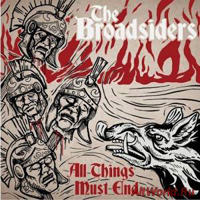 Broadsiders - All Things Must End
