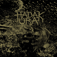 Hadak Ura (USA, OH) - Forever Dying//Forever Dead