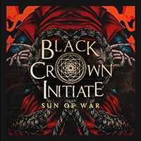 Black Crown Initiate - Sun of War (Single)