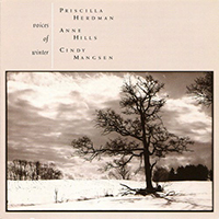 Herdman, Priscilla - Voices Of Winter (feat. Anne Hills & Cindy Mangsen)