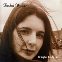 Walker, Rachel - Braighe Loch Iall
