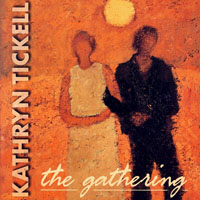 Tickell, Kathryn - The Gathering