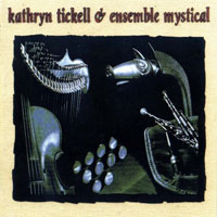 Tickell, Kathryn - Kathryn Tickell & Ensemble Mystical