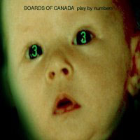 Boards of Canada - Play By Numbers