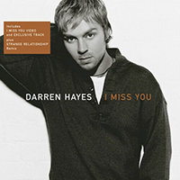 Darren Hayes - I Miss You 9 (Single, CD 1)