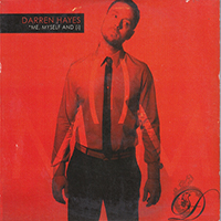 Darren Hayes - Me, Myself And I (I)