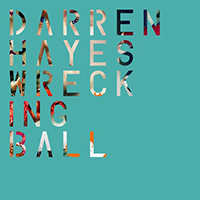 Darren Hayes - Wrecking Ball (Single)