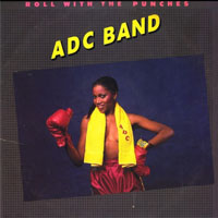 ADC Band - Roll With The Punches (LP)