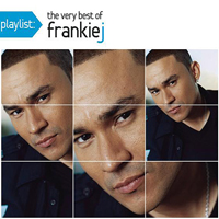 Frankie J - Playlist: The Very Best of Frankie J