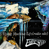 Evership - Flying Machine: Lift (Radio Edit) [Single]