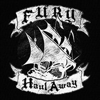 Fury (GBR) - Haul Away (Single)