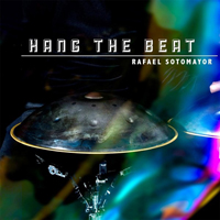 Sotomayor, Rafael - Hang The Beat