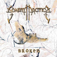 Sonata Arctica - Broken (Single)