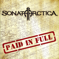 Sonata Arctica - Paid In Full (Single) [Japan Edition]