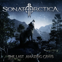 Sonata Arctica - The Last Amazing Grays (Single)